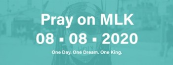 Pray on MLK 08-08-2020