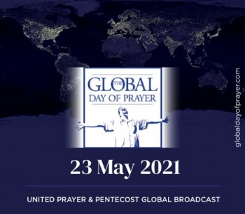 Global Day of Prayer &amp; Pentecost Broadcast - 23 May