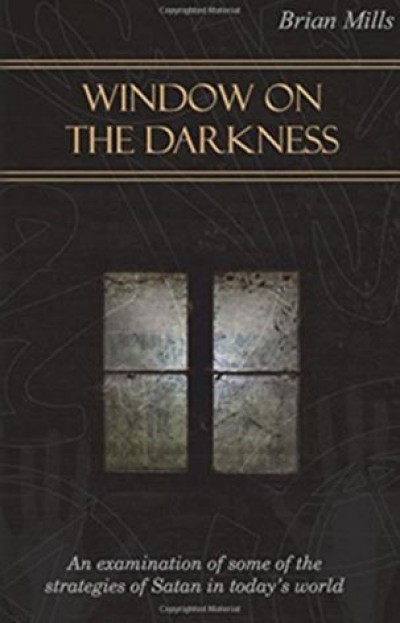 BOOK: Window on the Darkness – by Brian Mills